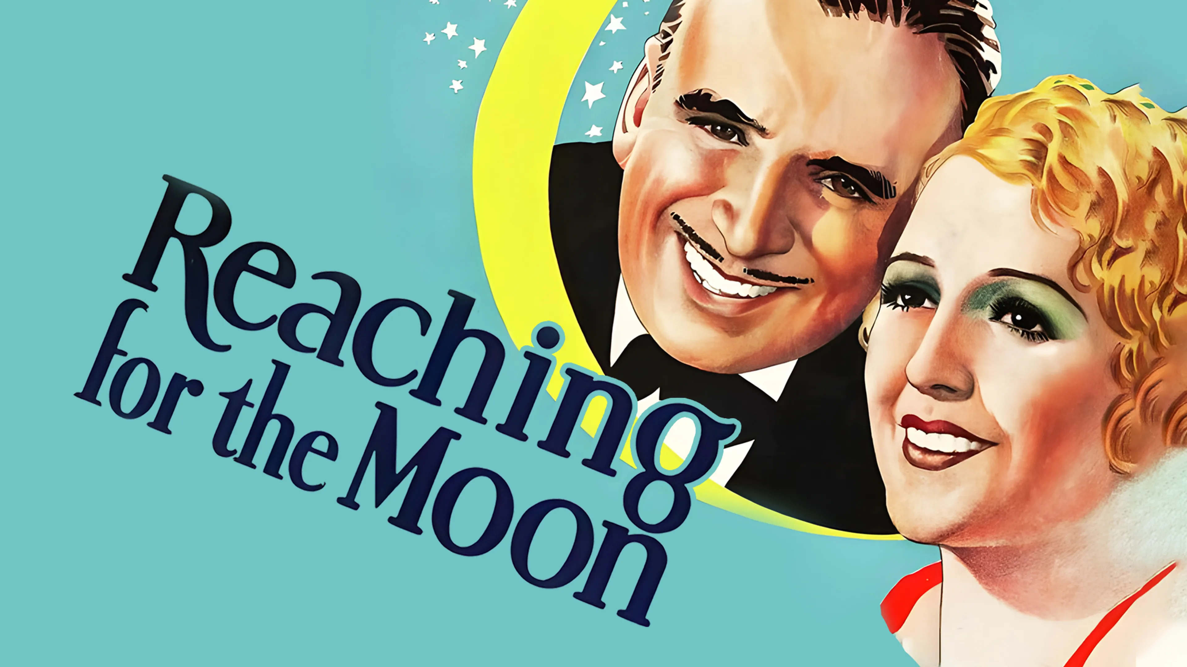 Reaching for the Moon poster